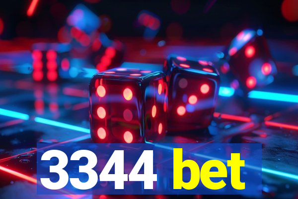 3344 bet